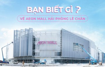 AEON MALL Hải Phòng Lê Chân là gì