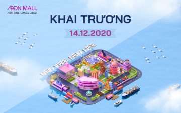 AEON MALL Hải Phòng Lê Chân - Làn sóng mới. Nhịp sống mới