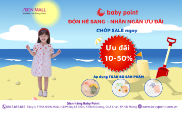 BABY POINT | SALE UP TO 50% ALL ITEMS FOR SUMMER, THE SAME PRICE FROM 99K FOR 200 ITEMS