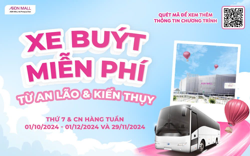 ANH EM AN LÃO, KIẾN THỤY ĐÂU HẾT CẢ RỒI Ạ???  AEON MALL NAY ĐÃ CÓ XE BUÝT MIỄN PHÍ ĐƯA ĐÓN BẠN ĐÂY!!!