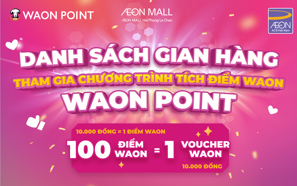DANH SÁCH GIAN HÀNG TÍCH ĐIỂM WAON – WAON POINT