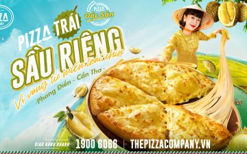 THE PIZZA COMPANY | Thử Pizza Trái Sầu Riêng