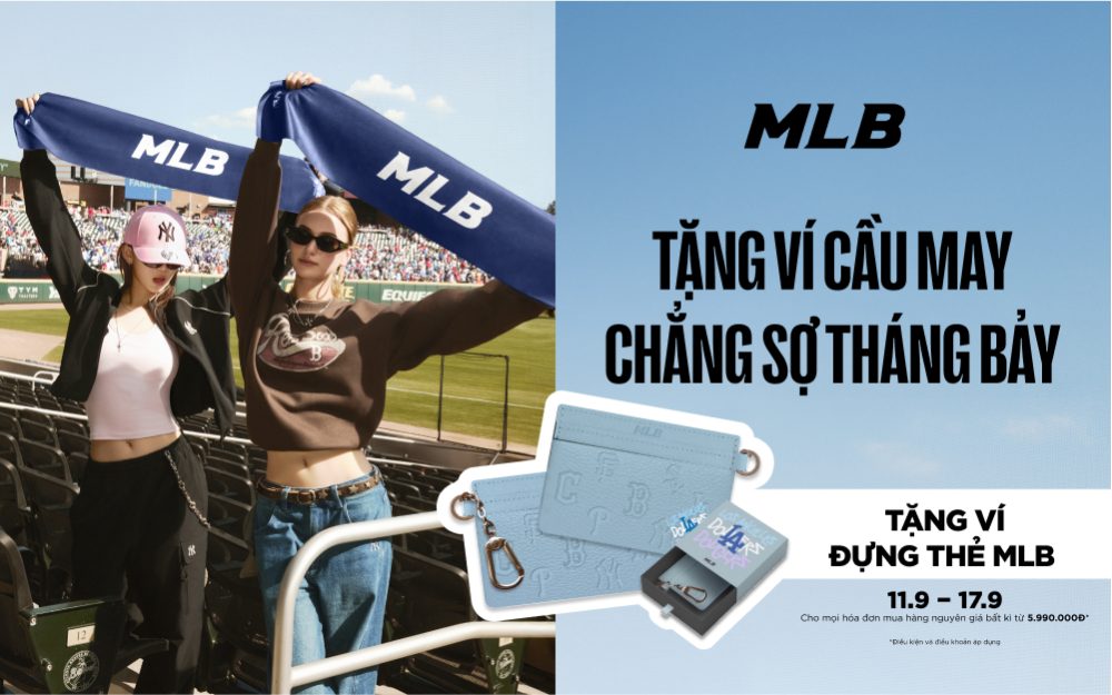 TẶNG VÍ CẦU MAY – CHẲNG SỢ THÁNG BẢY CÙNG MLB