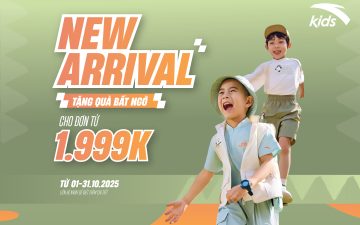 🎯SẮM NEW ARRIVAL- NHẬN DEAL BẤT NGỜ, TẶNG THÊM QUÀ CHẤT – TRỊ GIÁ TỚI 1999K