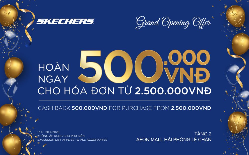 🔔 COMING SOON |  SKECHERS AEON MALL HẢI PHÒNG LÊ CHÂN 🔔​