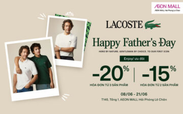 #Lacoste TIMELESS STYLE FOR DAD | MÓN QUÀ TINH TẾ DÀNH TẶNG CHA