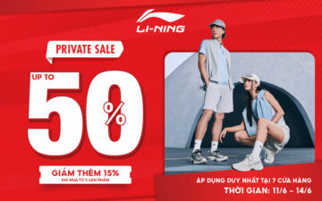 🔥 LI-NING PRIVATE SALE ĐÃ CHÍNH THỨC BẮT ĐẦU! 🔥