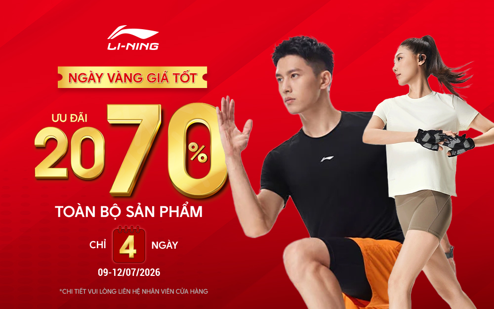 🔥 LI-NING GOLDEN-DAYS SALE ĐÃ CHÍNH THỨC BẮT ĐẦU! 🔥