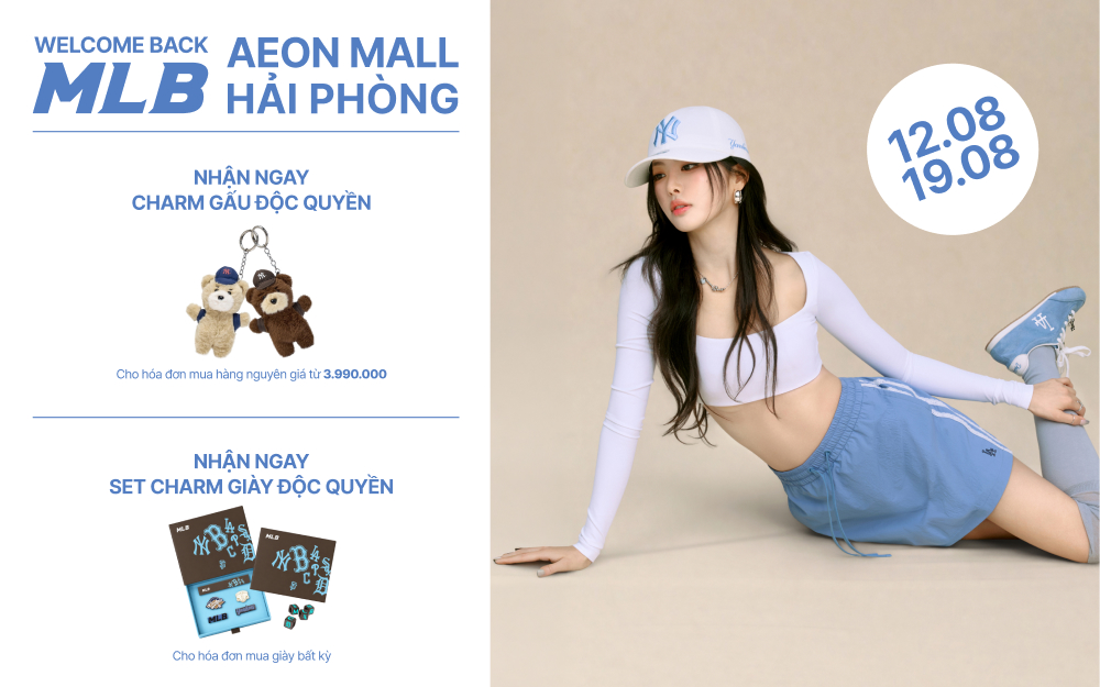 🎉WELCOME BACK, MLB AEON MALL HAI PHONG LE CHAN! 💙