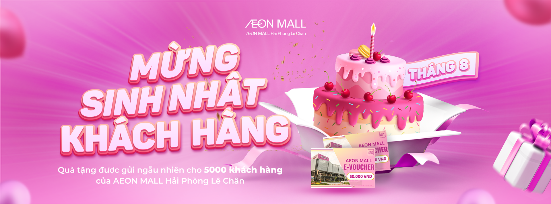 MỪNG KHÁCH HÀNG SINH NHẬT THÁNG 8