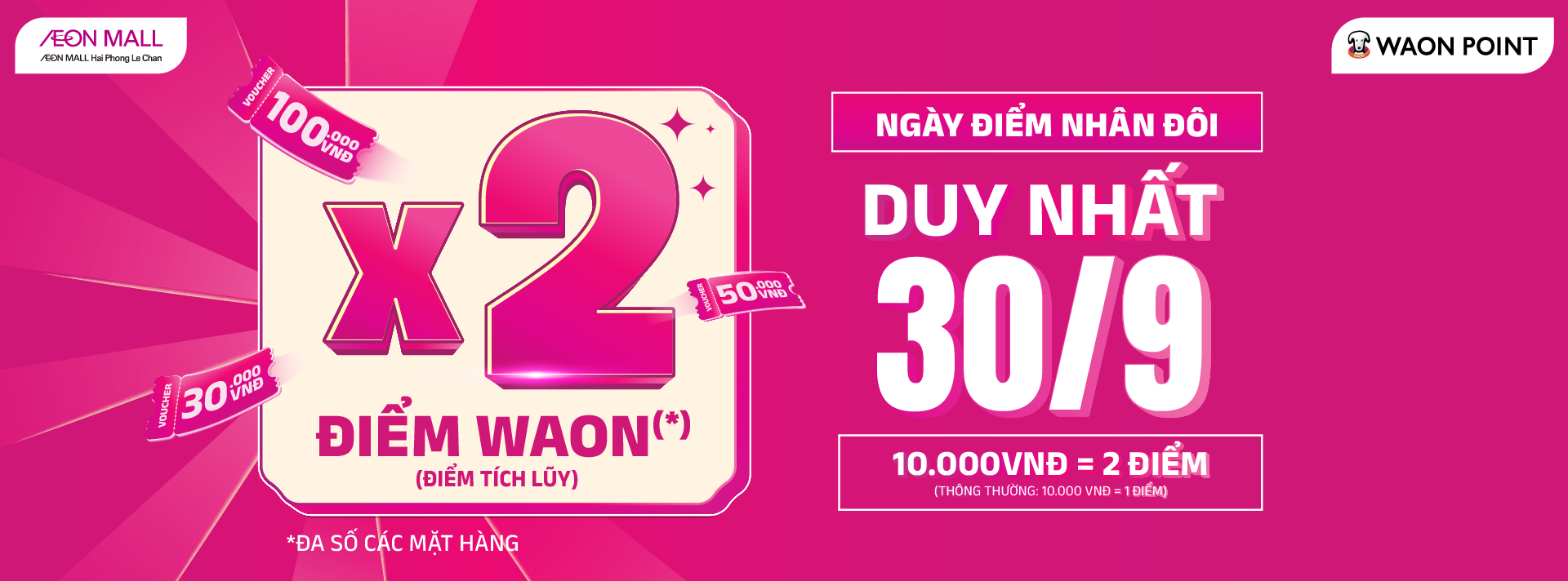x2 WAON ngày 30