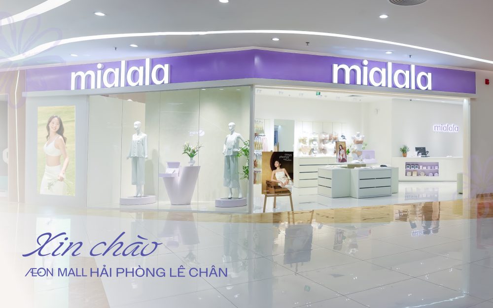 GRAND OPENING | MIALALA CẬP BẾN TTTM AEON MALL HẢI PHÒNG LÊ CHÂN