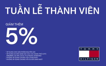 TOMMY HILFIGER – TUẦN LỄ THÀNH VIÊN